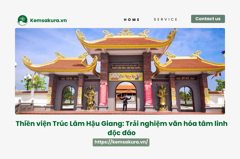 Thiền viện Trúc Lâm Hậu Giang: Góc tĩnh lặng giữa cuộc sống ồn ào